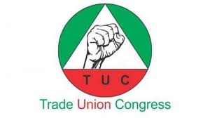 TUC Asks FG To Account For Subsidy Removal Gains