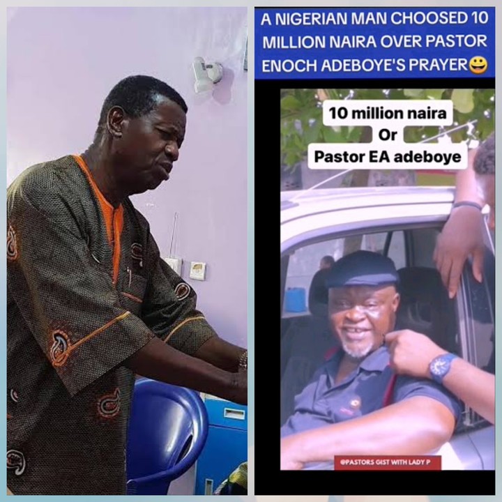 Moment man chosed N10m over over Pastor Adeboye