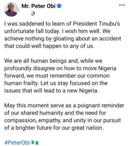 What Peter Obi Said After Tinubu Unfortunate fall today