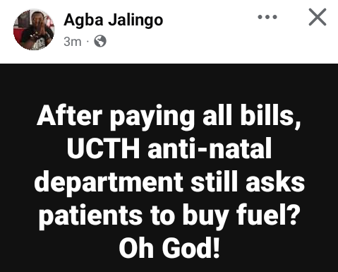 How UCTH antenatal dept asks patients to buy fuel even after paying their bills